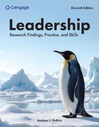 Leadership: Research Findings Practice and Skills 11th 11E Andrew DuBrin