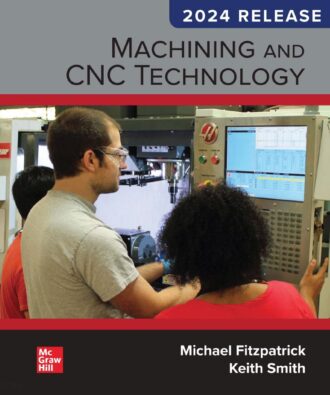 Machining and CNC Technology 5th 5E Michael Fitzpatrick 9781266889394