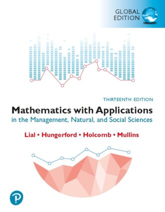 Mathematics with Applications in the Management Natural and Social Sciences 13th 13E