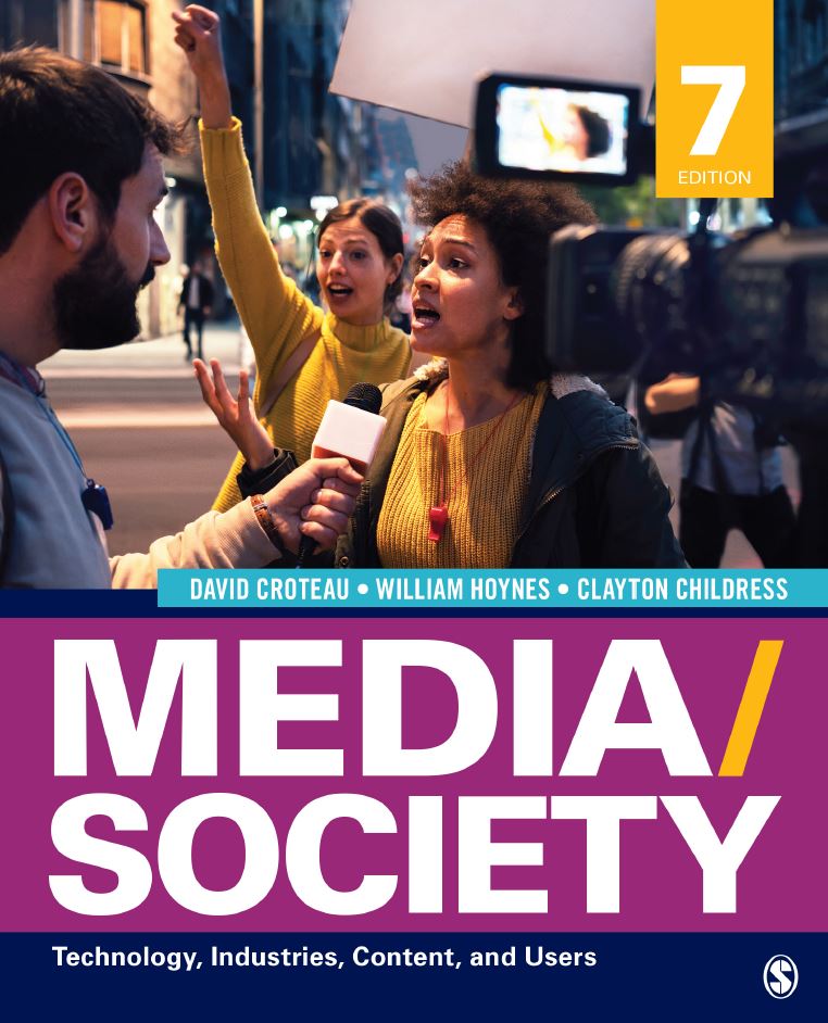 Media Society Technology Industries Content and Users 7th 7E