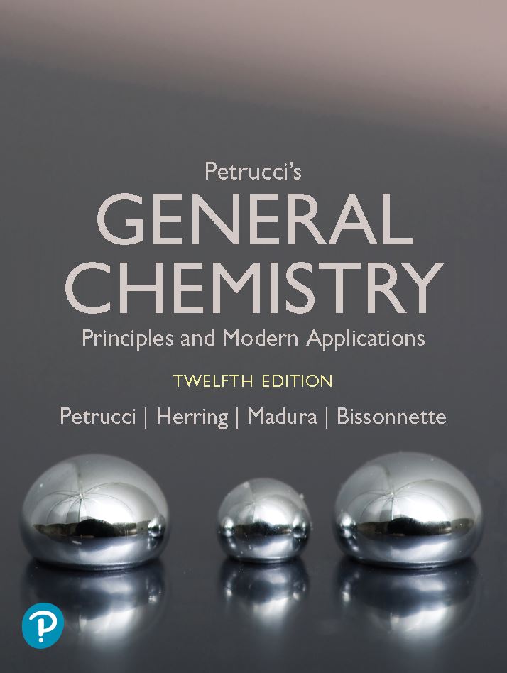 Petrucci's General Chemistry: Modern Principles and Applications 12th 12E
