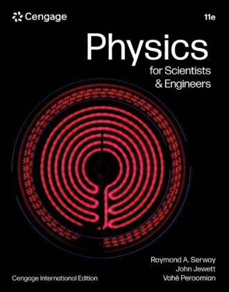 Physics for Scientists and Engineers with Modern Physics 11th 11E Raymond Serway