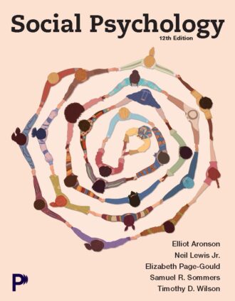Social Psychology 12th 12E Elliot Aronson Samuel Sommers