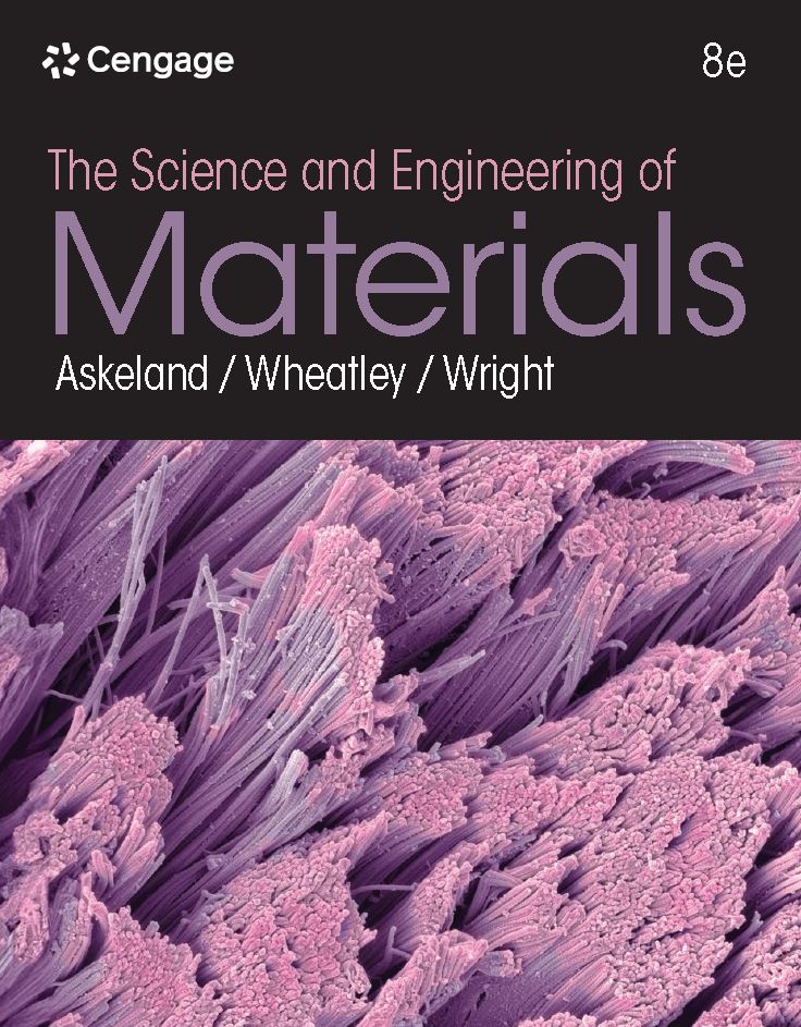 The Science and Engineering of Materials 8th 8E Donald Askeland